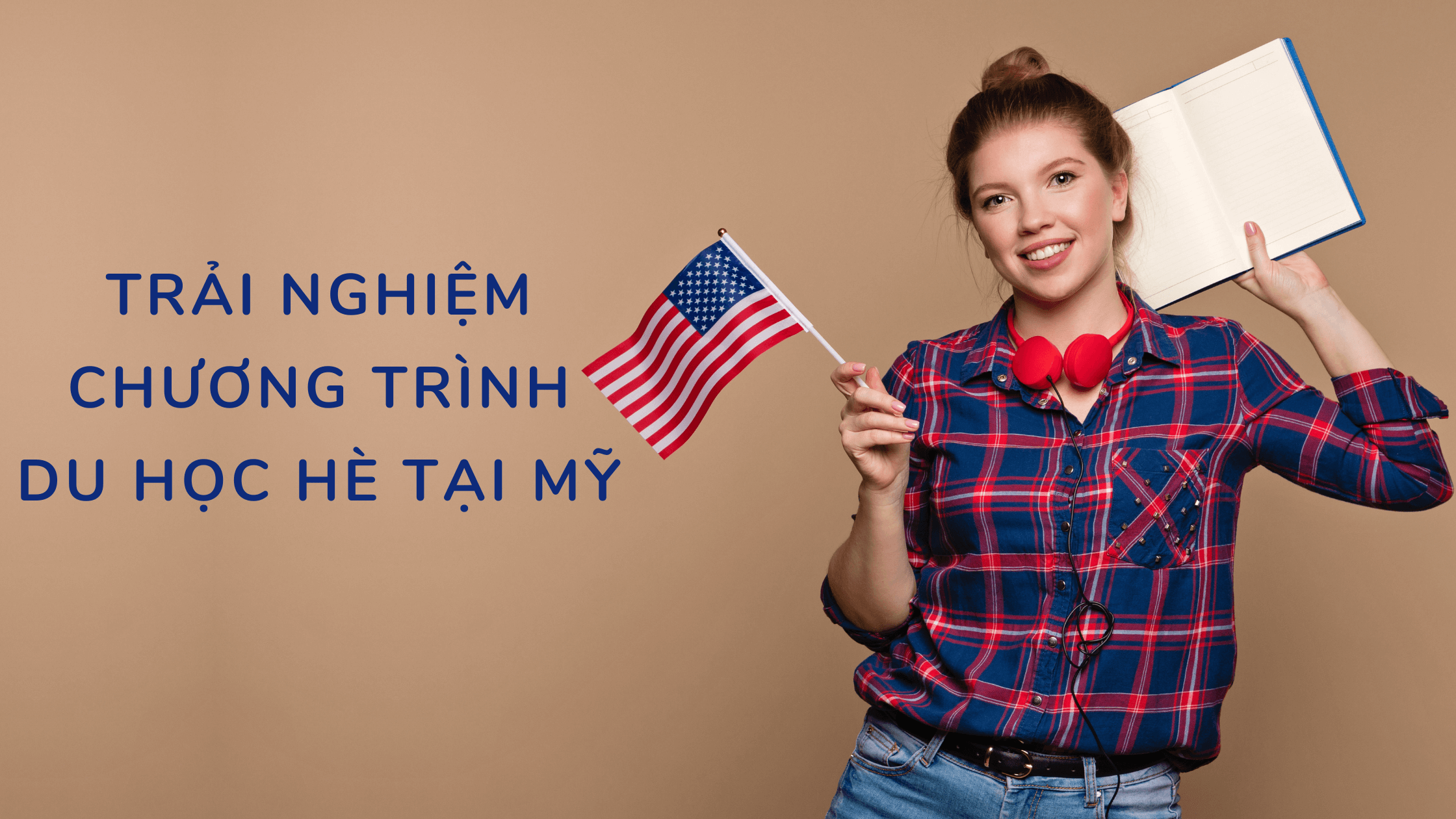 Du học hè Mỹ 2024: Cơ hội trải nghiệm và phát triển bản thân 2